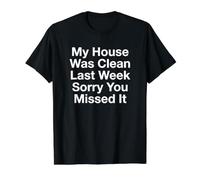 My House was Clean Last Week Sorry Busy Homemaker Value Graphic T-Shirt, Men, Black, L