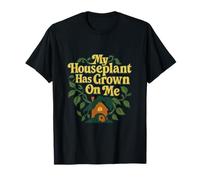 My Houseplant Has Grown On Me 70s Style Plant Parent novelty T-Shirt