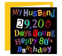 My Husband 80th Happy Birthday Card - 29,200 Days Young - What A Kerfuffle Design - 80 Today