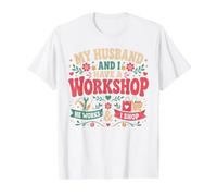 My Husband and I Have A Workshop He Works and I Shop Value Graphic T-Shirt, Men, White, S