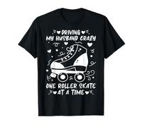 My Husband Crazy One Roller Skate Funny Wife Roller Skating T-Shirt