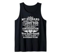 My Husband I Love You The Best Thing Romantic Quote Tank Top