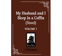 MY HUSBAND & I SLEEP IN A COFFIN NOVEL V by DU, BU, SHUI, WU Paperback Self Help