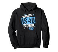 MY HUSBAND IS 40 AND STILL HOT Funny 40th Birthday Pullover Hoodie