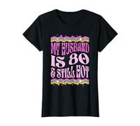 My Husband is 80 and Still Hot 80th Birthday T-Shirt