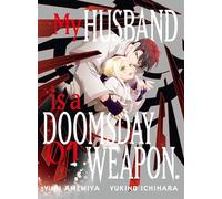 My Husband is a Doomsday Weapon. 1
