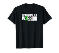 My Husband is a Warrior Green Ribbon Mental Health Awareness T-Shirt