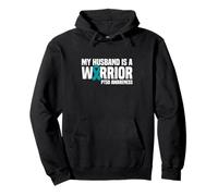 My Husband is a Warrior Teal Ribbon PTSD Awareness Pullover Hoodie