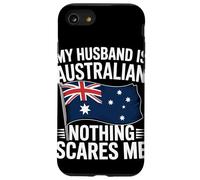 My Husband Is Australian Nothing Scares Me Flag Case for iPhone SE (2020) / 7/8