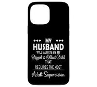 My Husband Is My Favorite Child Funny Marriage Novelty Case for iPhone 13 Pro Max