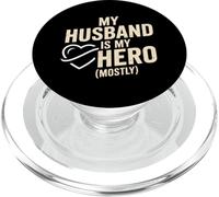My Husband Is My Hero Mostly Funny Wife PopSockets PopGrip for MagSafe
