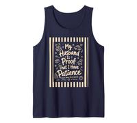 My Husband is Proof that I Have Patience Wife Womens Tank Top