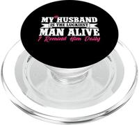 My Husband Is The Luckiest Man Alive I Remind Him Daily PopSockets PopGrip for MagSafe