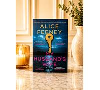 My Husband’s Wife - Alice Feeney • First Edition Deluxe • Sprayed Edges • New