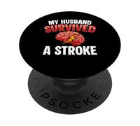 My Husband Survived A Stroke Survivor PopSockets Adhesive PopGrip