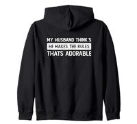 My Husband Think's Thinks he Makes The thats Adorable Zip Hoodie