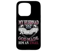 My Husband Was So Amazing God Made Him An Angel In Memories Case for iPhone 15 Pro
