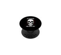 MY HUSBAND WILL BURY YOU Funny Skull PopSockets Adhesive PopGrip