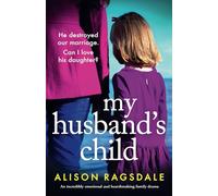 My Husband's Child: An incredibly emotional and heartbreaking family drama