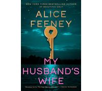 My Husband's Wife: A Novel