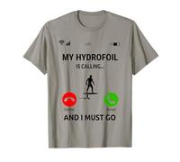 My Hydrofoil is Calling Design Surfing eFoil Surfboard T-Shirt