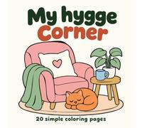 My hygge Corner: 20 Simple Coloring Pages