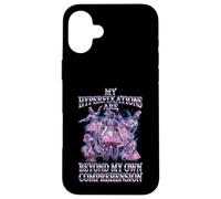 "My Hyperfixations Are Beyond My Own Comprehension" Case for iPhone 16 Plus