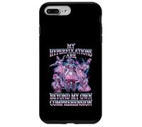 "My Hyperfixations Are Beyond My Own Comprehension" Case for iPhone 7 Plus/8 Plus