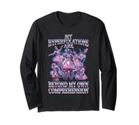 My Hyperfixations are Beyond My Own Comprehension Long Sleeve T-Shirt