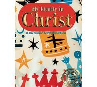 My Identity in Christ: 21 Day Preteen Activity Devotional