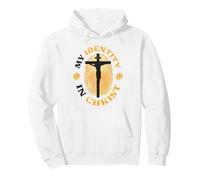 My Identity In Christ Christianity Pullover Hoodie