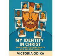 My Identity in Christ (The Ultimate Love Story)