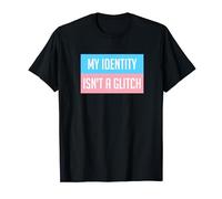 My Identity Isn't A Glitch: Transgender Gaming & LGBTQ+ T-Shirt