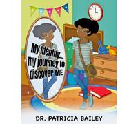My Identity: My Journey To Discover Me