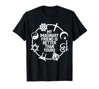 My Imaginary Friend Is Better Than Yours T-Shirt