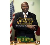 My Immigrant’s Journey Guided by Faith: Bringing Hope Beyond Borders