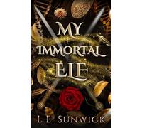 My Immortal Elf (Elves Among Us)
