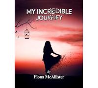 My Incredible Journey