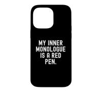 my inner monologue is a red pen Witty Notebook Design Case for iPhone 14 Pro Max