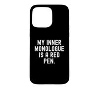 my inner monologue is a red pen Witty Notebook Design Case for iPhone 15 Pro Max