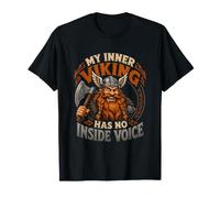 My Inner Viking Has No Inside Voice Funny Viking Quote T-Shirt