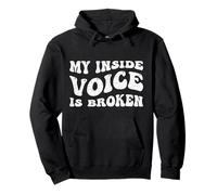 My Inside Voice Is Broken Funny Introvert Retro Groovy Gag Pullover Hoodie