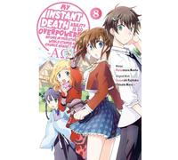 My Instant Death Ability Is So Overpowered, No One in This Other World Stands a Chance Against Me! -AO-, Vol. 8 (manga): Volume 8