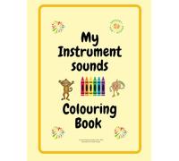My Instrument Sounds Colouring Book