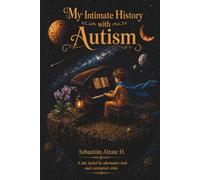 My intimate history with Autism: A tale fueled by alternative rock and existential crisis