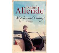 My Invented Country: A Memoir