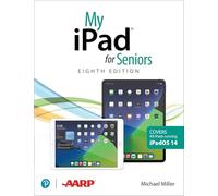 My iPad for Seniors (covers all iPads running iPadOS 14)