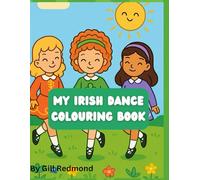 My Irish Dance Colouring Book