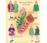 My Irish Dance Journal - Yellow