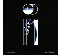 My Iron Lung - Learn To Leave
